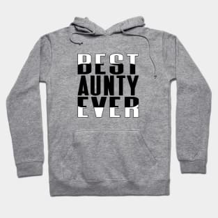 Best Aunty Ever Rounded Rectangle Hoodie